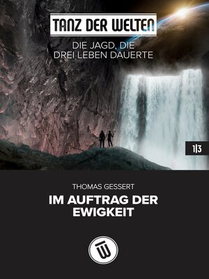 cover image of Die Jagd, die drei Leben dauerte